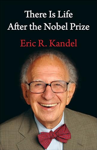 There Is Life After the Nobel Prize von Columbia University Press